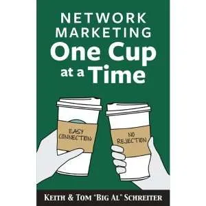 Network Marketing One Cup at a Time