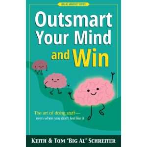 Outsmart Your Mind and Win