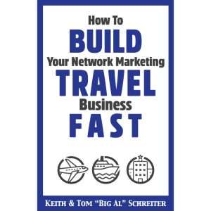 How To Build Your Network Marketing Travel Business